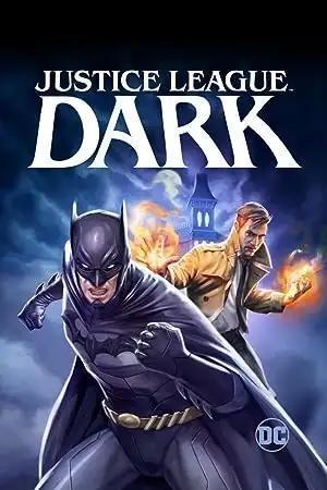 فيلم Justice League Dark 2017 مترجم